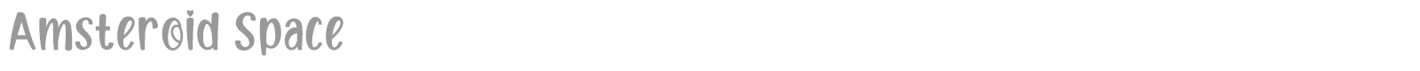 Amsteroid Space font preview